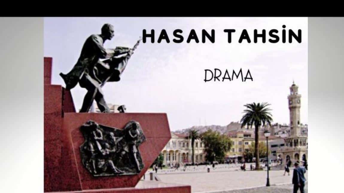 Okulumuz 1-D sınıfı Tarihi Değiştiren Kahramanlar eTwinning Projesi kapsamında Hasan Tahsin' i drama tekniğiyle canlandırarak hayatını öğrendiler.